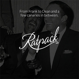 Dash Radio – Ratpack – Sinatra & Friends
