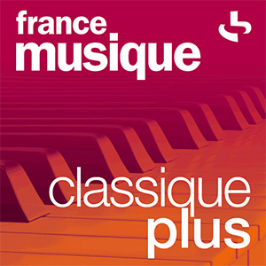 France Musique – Webradio Classique Plus